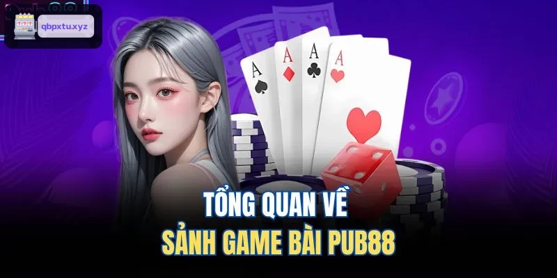 Tổng quan về sảnh game bài KU88