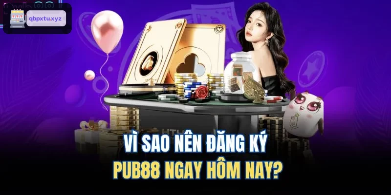 Vì sao nên đăng ký KU88 ngay hôm nay?